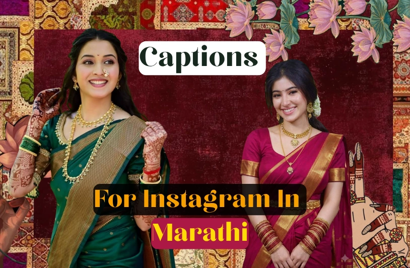 250+ Saree Captions For Instagram In Marathi Saree Captions For Instagram In Marathi
